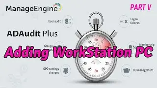 How toAdd WorkGroup (Computer Client) to Ad-AuditPlus Speak Khmer