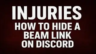 How to Hide your Beam Link on Discord 2025