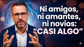 La Trampa del Casi Algo: Ni amigos, ni amantes, ni novios | Por qué duele tanto un casi algo