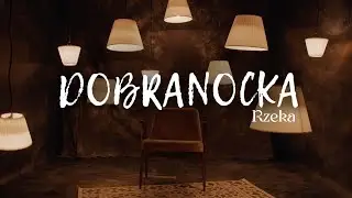 Dobranocka [#373] Rzeka