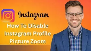 Как отключить масштабирование фотографии профиля в Instagram (последнее обновление)