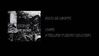 Umpio - Intelligent Design Disasters [Full Cassette Rip]