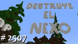 Destruye el nexo - minecraft 1.8.9 en directo # 4175 - Time to play video games
