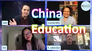 China Education Discussion with Lucinda Offer, Liu Fen, Dr. Lukas Saul