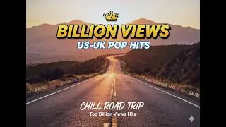 Nhạc Tiếng Anh Tỷ View Nghe L&agrave; Nghiện - Best US - UK Song To Relax
