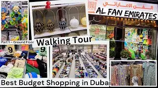 Dubai’s Best Fashion Store | Al Fan Emirates Walking tour| Affordable Shopping – Part 1 in 4K
