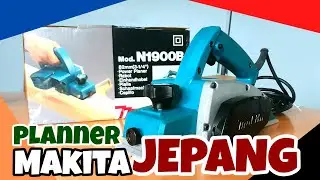 UNBOXING PLANNER N1900B MAKITA MADE IN JAPAN TERLARIS 2021