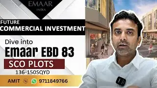 Emaar EBD83, Premium Shop Cum Office plots commercial investment on NH8&Dwarkaexpressway 136-150sqyd