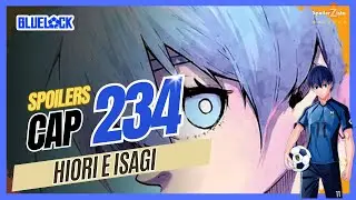 BLUE LOCK SPOILERS 234 - HIORI ACHA ISAGI. POREM......