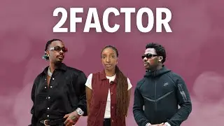 Meaning of Young Jonn, Asake - 2Factor (Lyrics and Translation)