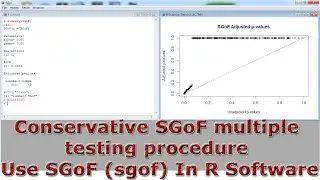 Conservative SGoF multiple testing procedure Use SGoF (sgof) With (In) R Software
