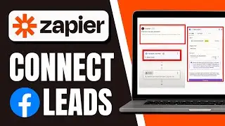 How to Connect Zapier With Facebook Leads (Step-by-Step Tutorial)