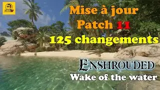 Enshrouded : Mise à jour patch 11 