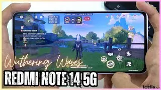 Xiaomi Redmi Note 14 5G Wuthering Waves Gaming test | Dimensity 7025 Ultra, 120Hz Display