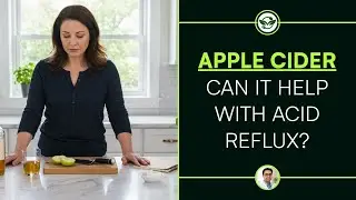 Apple Cider: Can It Help With Acid Reflux? (Expert Answer)
