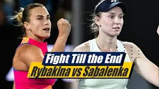 Elena Rybakina Vows Revenge in Australian Open Final Clash vs Aryna Sabalenka
