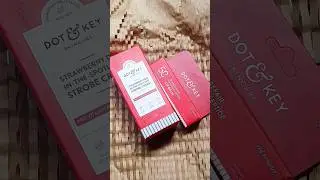 DOT & KEY SPF 50+++ Lip balm and Strawberry Strobe Cream #trending #shortvideo #subscribe#dotandkey