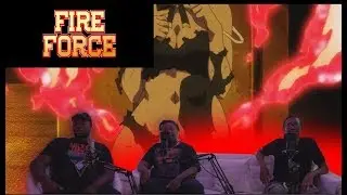 FIRE FORCE EPISODE 9 LIVE REACTION | WHO ARE THE EVANGELIST?!