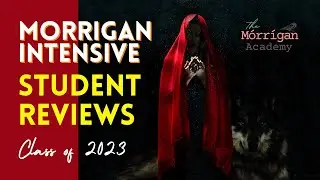 Kay -  🐦&zwj;⬛Morrigan Intensive Student Review 2023 - The Morrigan Academy