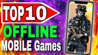 Top 10 Best OFFLINE Games for Android & iOS 2024 | New Offline Games for Android | HD