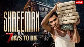 हालत बत से बत्तर होगी पर अपुन नहीं रुकेगा BABY | 7D2D | Day 12