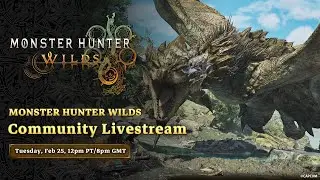 [OFFICIAL] The Gathering Hub: Monster Hunter Wilds - Tempered Monsters & Iceshard Cliffs Tour!