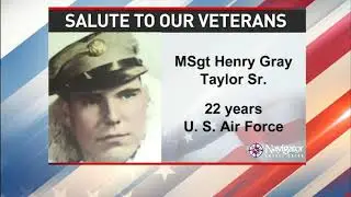Salute to our veterans: Master Sergeant Henry Gray Taylor, Senior - NBC 15 WPMI