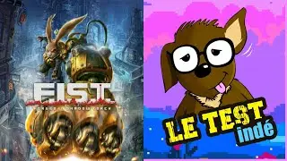 F.I.S.T : Forged In Shadow Torch (PC) : Vid&eacute;o - Test FR (Un m&eacute;troidvania vraiment styl&eacute;)