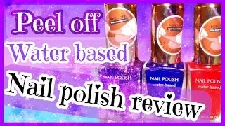 Peel off water based nail polish review! + paint nails with me