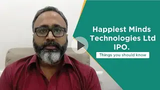 Happiest Minds Technologies Ltd IPO | Things you should know