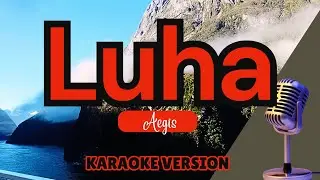 LUHA - Aegis (Karaoke)