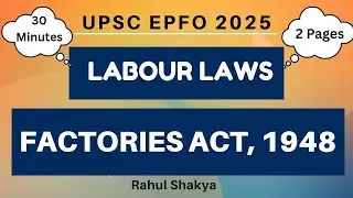 Factories Act, 1948 | Labour Laws | UPSC EPFO 2025 | Handwritten Notes in 2 Pages