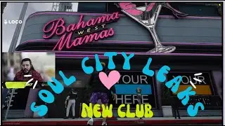 SOUL CITY LEAKS ! NEW CLUB BAHAMAS MAMAS @flash Nxll@FlashNXTGaming  #highlights