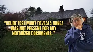 &ldquo;Court Testimony Reveals Nunez Was Not Present for Any Notarized Documents.&rdquo;