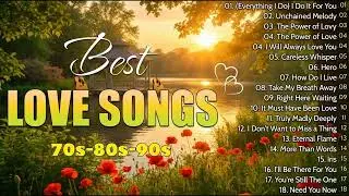 120 Eternal Love Songs ~ Most Beautiful Romantic Classics 70s 80s 90s 🌹 Golden Oldies 🎶