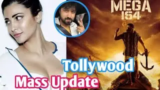 Mega 154 Latest Update /  Tollywood / Chiranjeevi / Sruthi Haasan / Bobby / Mythri Movie Makers