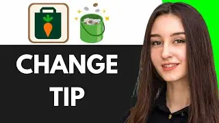 HOW TO CHANGE TIP ON INSTACART | FULL GUIDE (2025)