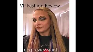 Honest VP Fashion review + negative review rant!