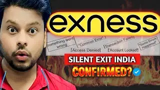 Exness SILENT EXIT from India? | Urgent Warning for All Traders (2026)