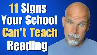 11 Signs Your Child's School Can't Teach Reading