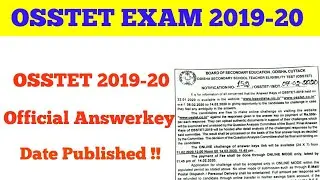 OSSTET 2019-20 Official Answerkey & Challenge Date Published !!