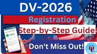 DV 2026 Lottery Registration Guide | How to Register for DV Lottery 2026