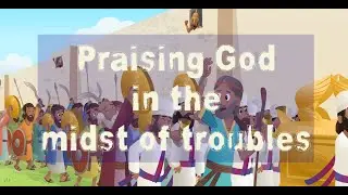 Praising God in the midst of Troubles|Spring Gospel Mission