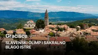Televizija Grači&scaron;će &bull; Slavenski Olimp i sakralno blago Istre