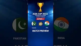 Asia Cup 2023 | India vs Pakistan | Colombo 🏟️ | 10 September 2023 | Match Preview 🏏 #Shorts