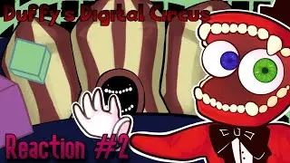 THIS IS SO MORBID! | Duffy's Digital Circus : Reaction (2)