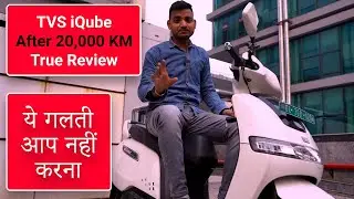 TVS iQube True Review After 20,000 KM | iQube Electric Scooter After One Year its Worth it or Not?