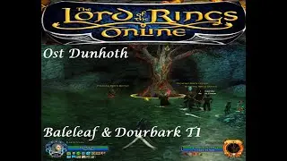 LOTRO: Ost Dunhoth: Baleleaf & Dourbark T1: Rune-keeper dps ( Mordor server )