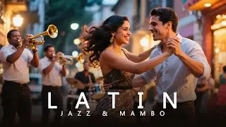 Latin Jazz Mambo Instrumental | Fast Afro-Cuban Dance Beats with Tropical Energy