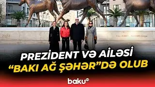 İlham Əliyev və Mehriban Əliyeva “Bakı Ağ Şəhər”də görülən işlərlə tanış olublar - Baku TV